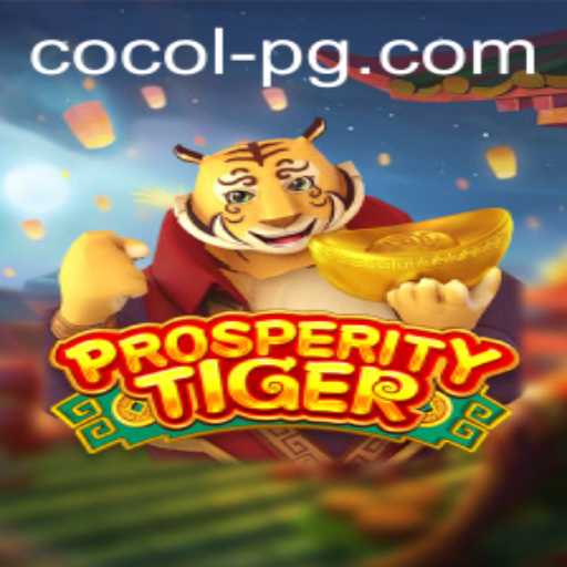 ProsperityTiger: Conquering the Realm of Virtual Gaming with Cocolpg