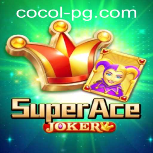 SuperAceJoker: Navigating the Exciting World of Cocolpg